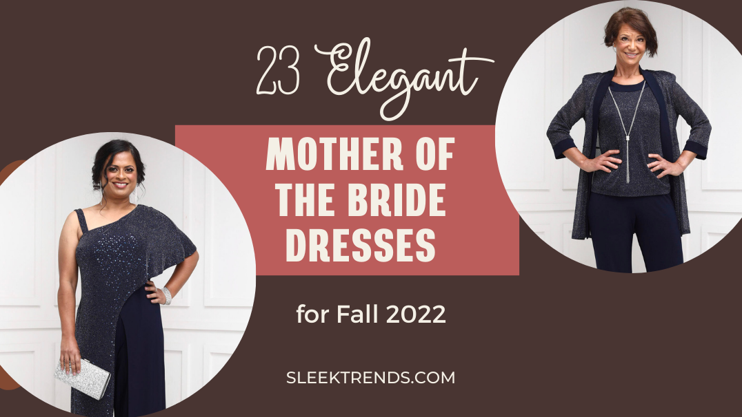 Elegant Mother of the Bride Dresses