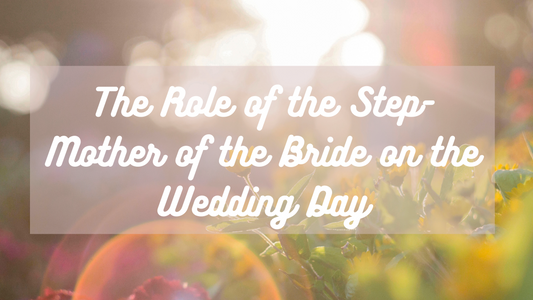 Role of the Step Mother of the Bride